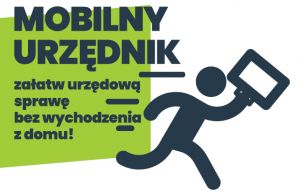 Mobilny urzędnik - załatw sprawę bez wychodzeni