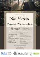 Noc Muzeum w Zagrodzie Wsi Pszczyńskiej