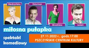 Komedia romantyczna „Miłosna pułapka”